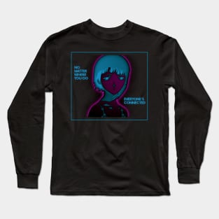 Everyone's connected Long Sleeve T-Shirt